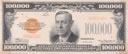 100,000 dollar bill