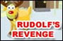 Rudolph's Revenge